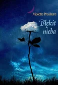 Poezja - Błękit nieba - Violetta Proskura - miniaturka - grafika 1