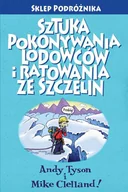 Książki podróżnicze - SKLEP PODR$1665$1666NIKA Sztuka pokonywania lodowców i ratowania ze szczelin TYSON ANDY &amp; CLELLAND MIKE - miniaturka - grafika 1