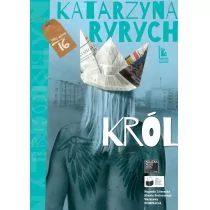 Król Wyd 4 Katarzyna Ryrych - Literatura popularno naukowa dla młodzieży - miniaturka - grafika 1