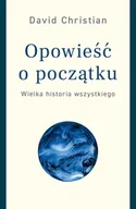 E-booki - nauka - Opowieść o początku. Wielka historia wszystkiego - miniaturka - grafika 1