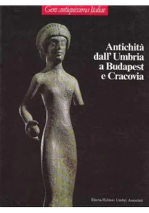 Antichita dall Umbria a Budapest e Cracovia - Książki o kulturze i sztuce - miniaturka - grafika 1