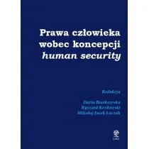 Prawa człowieka wobec koncepcji human security - Ezoteryka Prawa człowieka wobec koncepcji human security - Ezoteryka - miniaturka - grafika 2