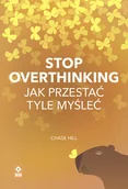Rozwój osobisty - Stop overthinking. Jak przestać tyle myśleć - miniaturka - grafika 1