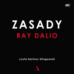 Zasady Ray Dalio MP3) - Audiobooki - biznes i ekonomia - miniaturka - grafika 1