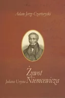 Biografie i autobiografie - Aspra Żywot Juliana Ursyna Niemcewicza - Adam Czartoryski - miniaturka - grafika 1