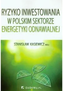 Ryzyko inwestowania w polskim sektorze energetyki odnawialnej - Ekonomia - miniaturka - grafika 1