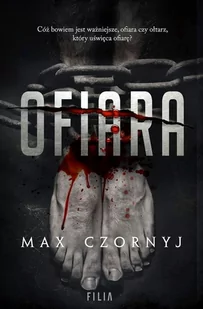 Filia OFIARA WYD. KIESZONKOWE Max Czornyj - Kryminały - miniaturka - grafika 1