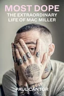 Pozostałe książki - Most Dope: The Extraordinary Life of Mac Miller - miniaturka - grafika 1