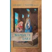 Religia i religioznawstwo - Niepojęte dary. Kolędy i pastorałki - miniaturka - grafika 1