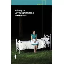 Czarne Mokradełko - Katarzyna Surmiak-Domańska - Felietony i reportaże - miniaturka - grafika 1