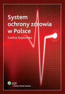 System Ochrony Zdrowia w Polsce - Ekonomia - miniaturka - grafika 1