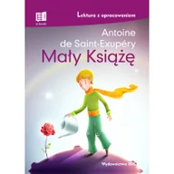 Lektury szkoła podstawowa - Ibis/Books Mały Książę z opracowaniem - Antoine de Saint-Exupery - miniaturka - grafika 1