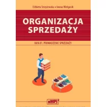 EMPI2 Organizacja sprzedaży. Kwalifikacja HAN.01. Elżbieta Strzyżewska, Iwona Wielgosik - Podręczniki dla liceum - miniaturka - grafika 1