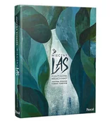 Felietony i reportaże - Justyna Stoszek Wieczny las.Poza pogonią wielkich miast - miniaturka - grafika 1