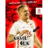 Poradniki hobbystyczne - PZPN Mistrzowie reprezentacji Kamil Glik - miniaturka - grafika 1