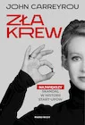 Publicystyka - Zła krew - John Carreyrou - miniaturka - grafika 1