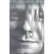 Biografie i autobiografie - In Rock Charles R. Cross Pod ciężarem nieba. Kurt Cobain - miniaturka - grafika 1