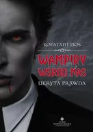 Ezoteryka - Studio Astropsychologii Konstantinos Wampiry są wśród nas - miniaturka - grafika 1