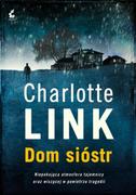 E-booki - kryminał i sensacja - Dom sióstr Charlotte Link - miniaturka - grafika 1