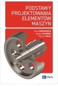 Książki medyczne - Podstawy projektowania elementów maszyn - miniaturka - grafika 1