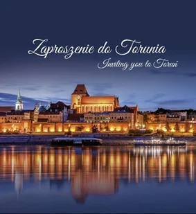 Zaproszenie do Torunia - Książki o kulturze i sztuce - miniaturka - grafika 1