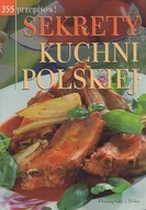 Książki kucharskie - Sekrety kuchni polskiej - miniaturka - grafika 1
