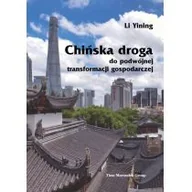 Ekonomia - Chińska droga do podwójnej transformacji gospodarczej Li Yining - miniaturka - grafika 1