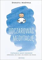 Audiobooki - poradniki - Odczarować medytację - miniaturka - grafika 1