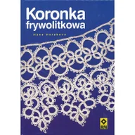 Poradniki hobbystyczne - Koronka frywolitkowa - miniaturka - grafika 1