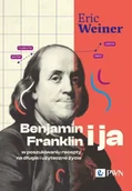 Historia świata - Benjamin Franklin i ja. W poszukiwaniu recepty na długie i użyteczne życie - Eric Weiner - miniaturka - grafika 1