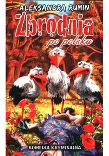 Zbrodnia Po Polsku Aleksandra Rumin - Powieści sensacyjne - miniaturka - grafika 2
