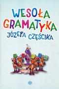 Pedagogika i dydaktyka - Częścika Józefa Wesoła gramatyka - miniaturka - grafika 1