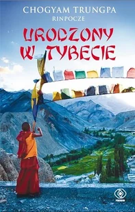Urodzony w Tybecie - CHOGYAM TRUNGPA - Książki religijne obcojęzyczne - miniaturka - grafika 1