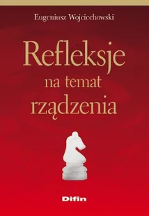 Refleksje na Temat Rządzenia - Zarządzanie - miniaturka - grafika 1