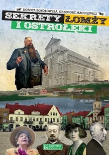 Grzegorz Maculewicz; Dorota Sokołowska Sekrety Łomży i Ostrołęki - Historia Polski - miniaturka - grafika 2