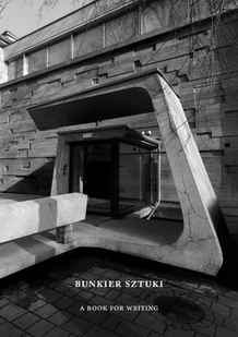 Bunkier Sztuki. A Book for Writing - książka - Pamiętniki, dzienniki, listy - miniaturka - grafika 1