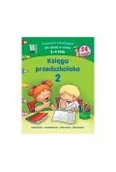 Edukacja przedszkolna - Księga Przedszkolaka 2 Ćwiczenia Rozwijające 3-4 Lata - miniaturka - grafika 1
