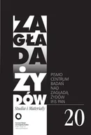 Czasopisma - Zagłada Żydów nr.20 - Dariusz Libionka - książka - miniaturka - grafika 1