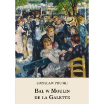 POLIGRAF Bal w Moulin de la Galette - Zdzisław Pruski - Poezja - miniaturka - grafika 1