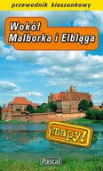 Przewodniki - Wokół Malborka i Elbląga - miniaturka - grafika 1