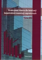 Ekonomia - Atrakcyjność klastra dla lokalizacji bezpośrednich inwestycji zagranicznych - miniaturka - grafika 1