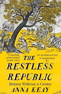 The Restless Republic: Britain without a Crown - Pamiętniki, dzienniki, listy - miniaturka - grafika 1