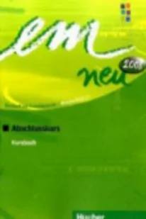 Hueber Em neu abschlusskurs kursbuch 2008 - dostawa od 3,49 PLN Perlmann-Balme Michaela, Schwalb Susanne, Weers Dorte - Lektury szkoły średnie - miniaturka - grafika 1