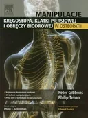 Książki medyczne - Urban & Partner Manipulacje kręgosłupa klatki pierśiowej i obręczy biodrowej w osteopatii - Gibbons Peter, Tehan Philip - miniaturka - grafika 1