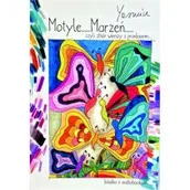 Poezja - Motyle Marzeń czyli zbiór wierszy z przekazem - miniaturka - grafika 1