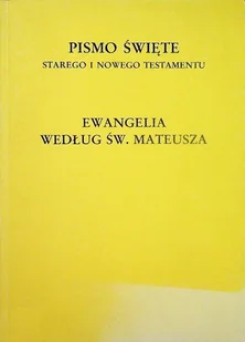 Ewangelia według św Mateusza - Religia i religioznawstwo - miniaturka - grafika 1