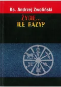 Książki o kulturze i sztuce - Życie ile razy - miniaturka - grafika 1