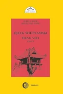 Pozostałe języki obce - Język Wietnamski. Tieng Viet, część 2 - Teresa Halik, Hoang Thu Oanh - miniaturka - grafika 1
