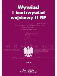 LTW Tadeusz Dubicki Wywiad i kontrwywiad wojskowy II RP - Historia świata - miniaturka - grafika 1