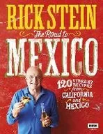 Pozostałe książki - Ebury Publishing Rick Stein: The Road to Mexico - miniaturka - grafika 1
